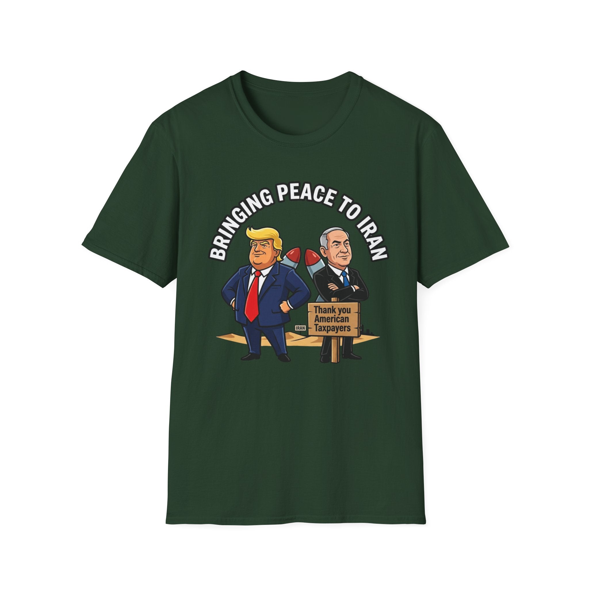 Trump T-Shirt Benjamin Netanyahu Iran War Satiric Mens Unisex Softstyle T-Shirt