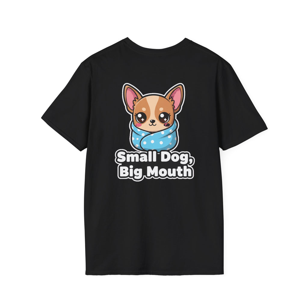 Cute Chihuahua Shirt Small Dog, Big Mouth Funny Dog Lover Unisex Softstyle Tee Gift