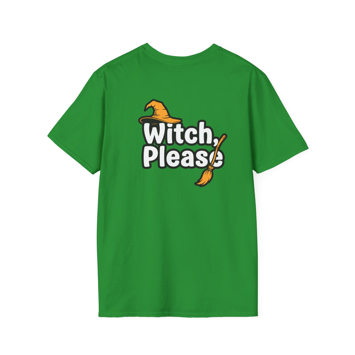 Dark Humor Halloween Shirt Witch Please Funny Sarcastic Witchy Unisex Softstyle Tee Adult Halloween Gift