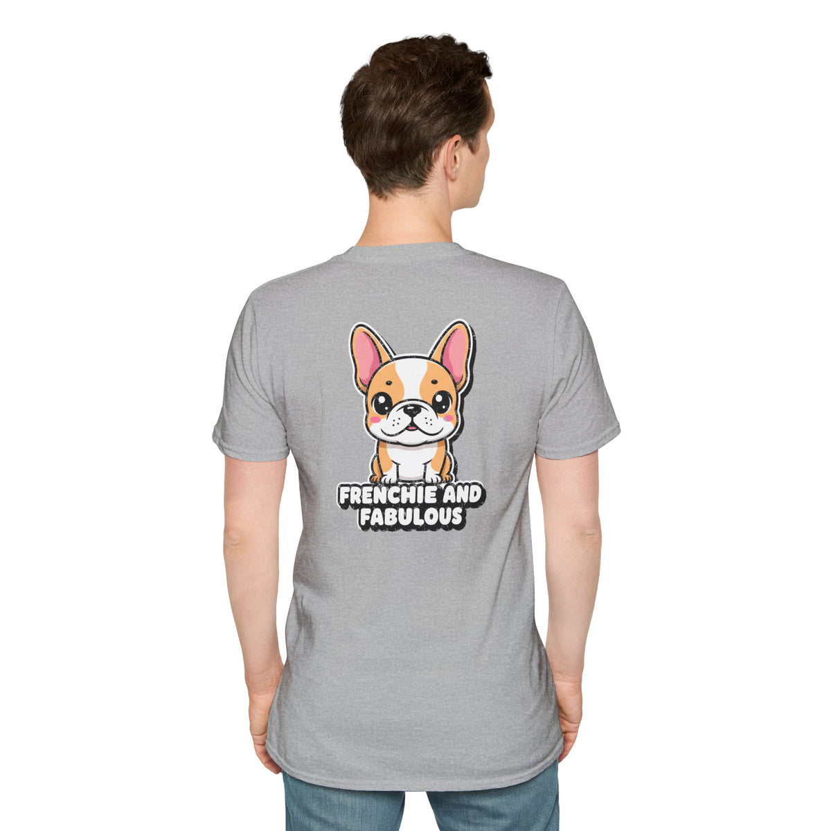 Cute French Bulldog Shirt Frenchie And Fabulous Funny Dog Lover Unisex Softstyle Tee Gift