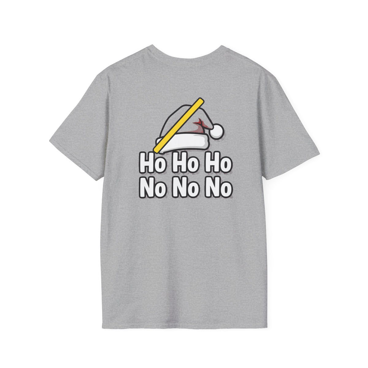 Dark Humor Christmas Shirt Ho Ho Ho No No No Funny Sarcastic Unisex Softstyle Tee Adult Christmas Gift
