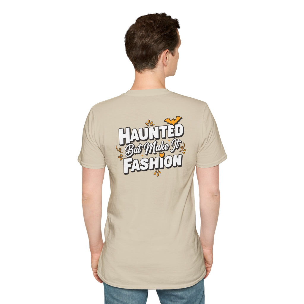 Dark Humor Halloween Shirt Haunted But Make It Fashion Funny Sarcastic Unisex Softstyle Tee Adult Halloween Gift