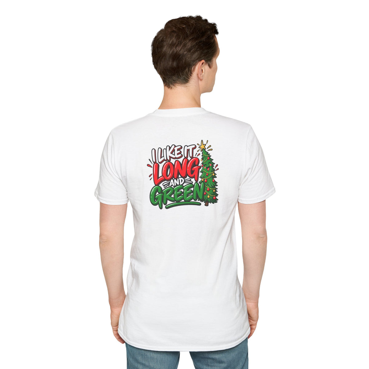 Funny Christmas Pun Tee Cheeky Holiday Shirt Dark Humor Funny Shirt I Like It Long and Green T-Shirt Unique Gift