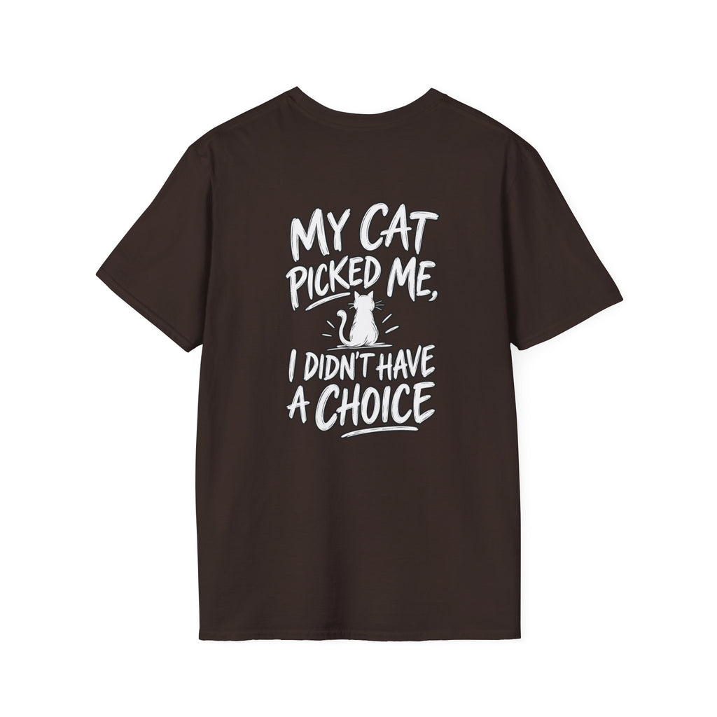 Cat Dad Shirt My Cat Picked Me Dark Humor Sarcastic Graphic Tee Unique Gift Funny Tshirt