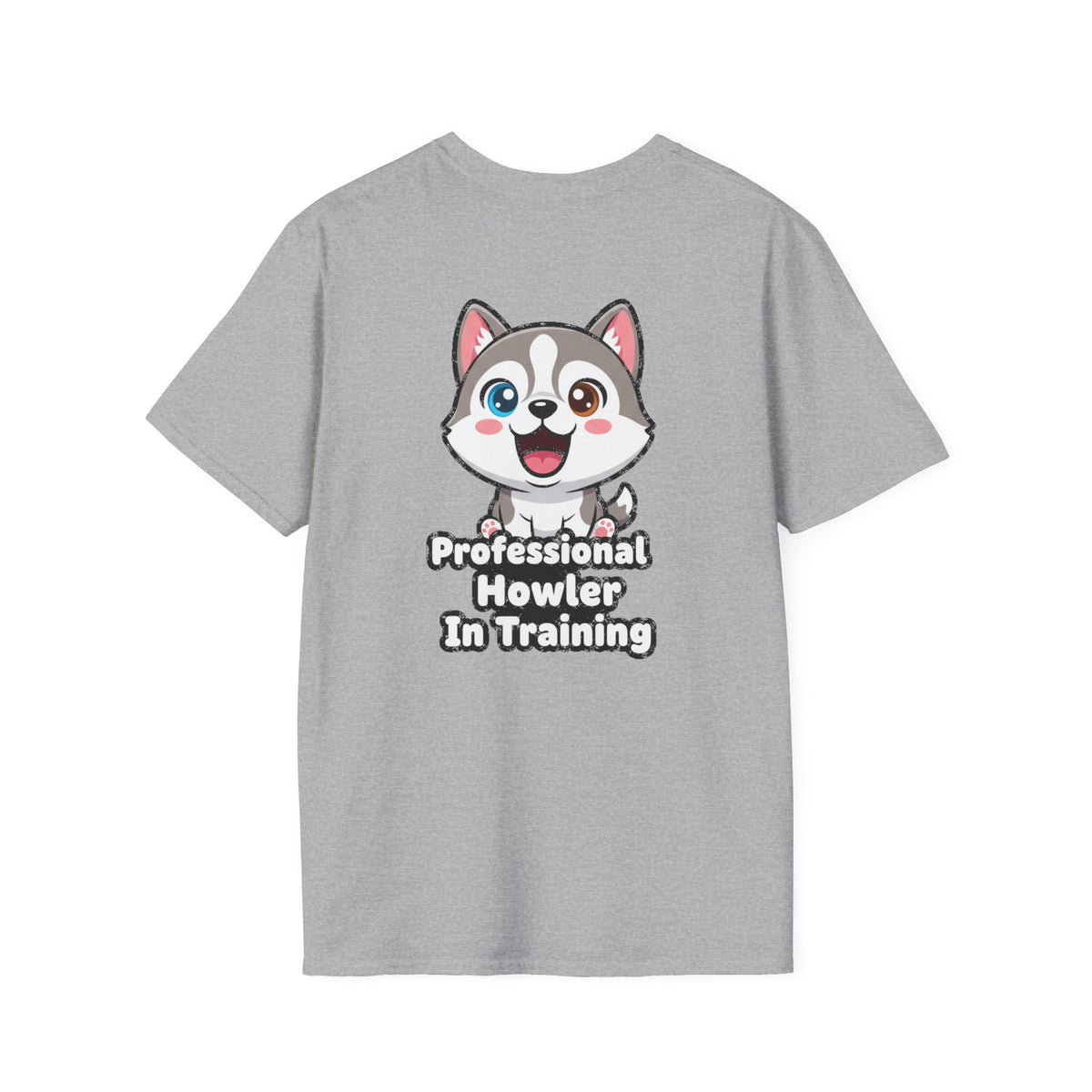 Cute Husky Shirt Professional Howler In Training Funny Dog Lover Unisex Softstyle Tee Gift
