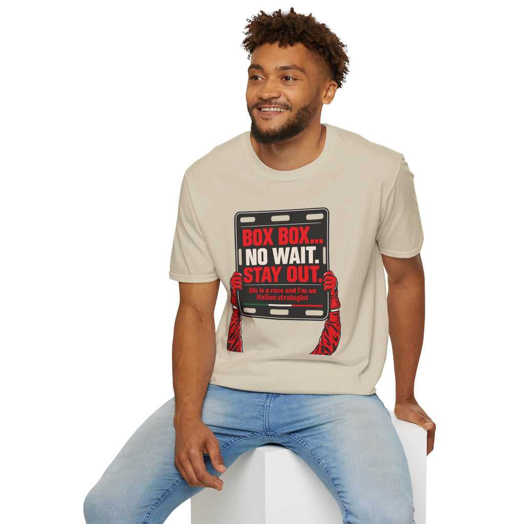 Funny Racing T-Shirt Box Box No Wait Stay Out Italian Strategist Motorsport Fan Shirt Unisex Softstyle Tee Race Day Gift
