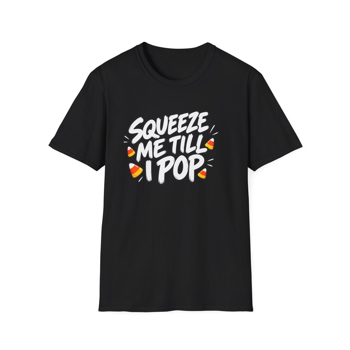 Funny Halloween Shirt Squeeze Me Till I Pop Candy Corn Novelty Tee Graphic T-Shirt