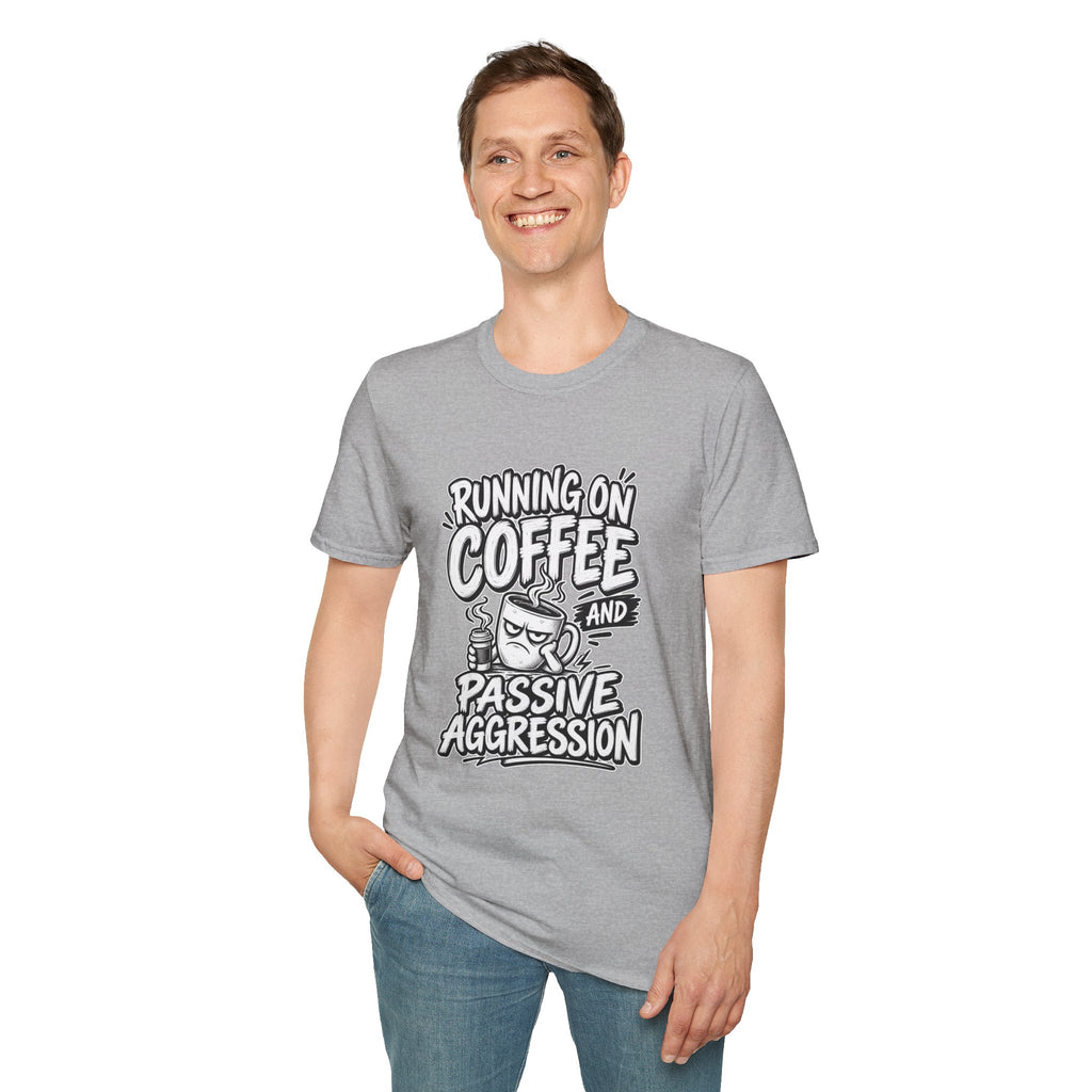 Funny Dark Humor Tshirt — Funny Office Tshirt Dark Humor Graphic Tee Unique Coworker Gift  RUNNING ON COFFEE AND PASSIVE AGGRESSION Shirt