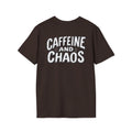 Funny Caffeine and Chaos Shirt Coffee Lover Graphic Tee Dark Humor Tshirt Funny Office Tshirt