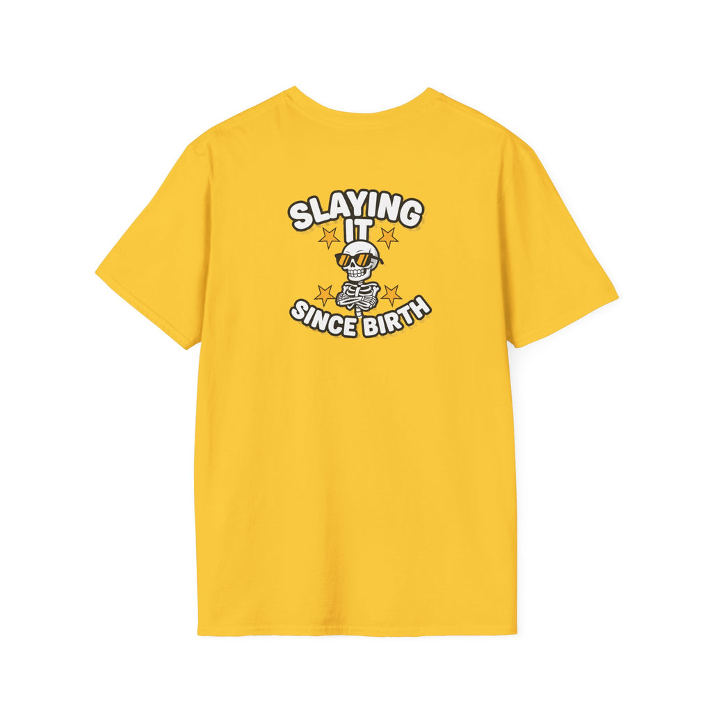 Dark Humor Halloween Shirt Slaying It Since Birth Funny Skeleton Sarcastic Unisex Softstyle Tee Adult Halloween Gift