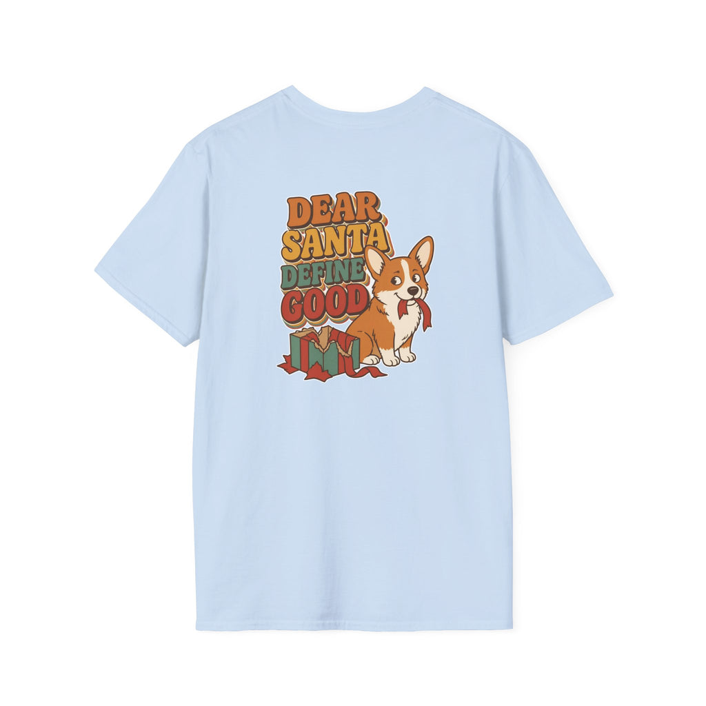 Retro Christmas Dog T-Shirt Dear Santa Define Good Vintage Dog Lover Shirt Unisex Softstyle Tee Christmas Gift