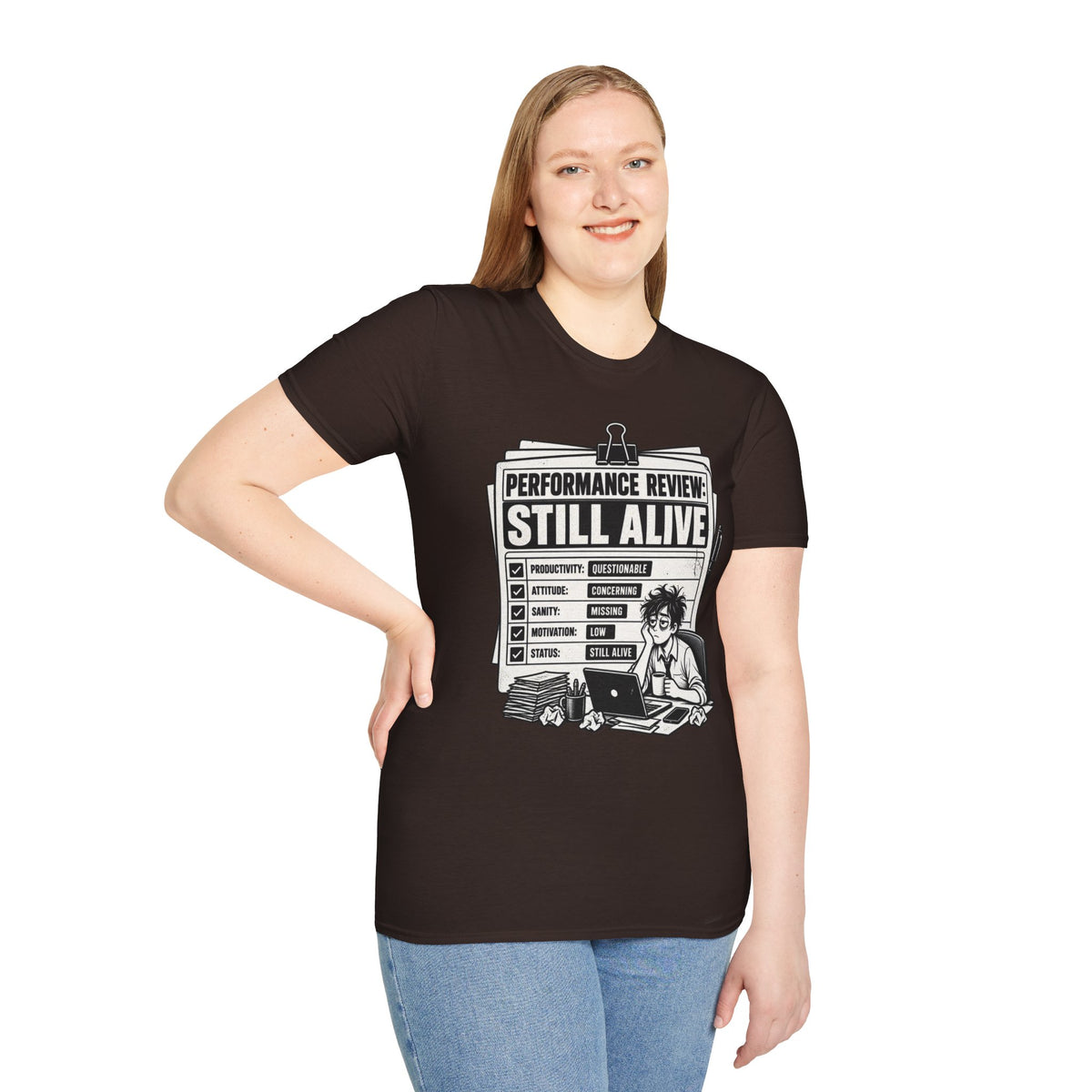 Funny Dark Humor Tshirt — Funny Office Tshirt Dark Humor Graphic Tee Unique Coworker Gift STILL ALIVE Shirt