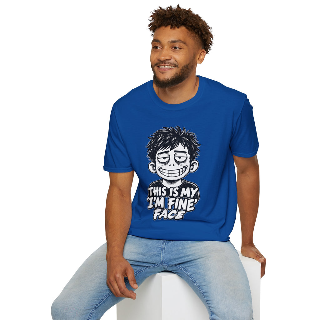 Funny Dark Humor Shirt This Is My I'm Fine Face Funny Office Tee Unique Gift