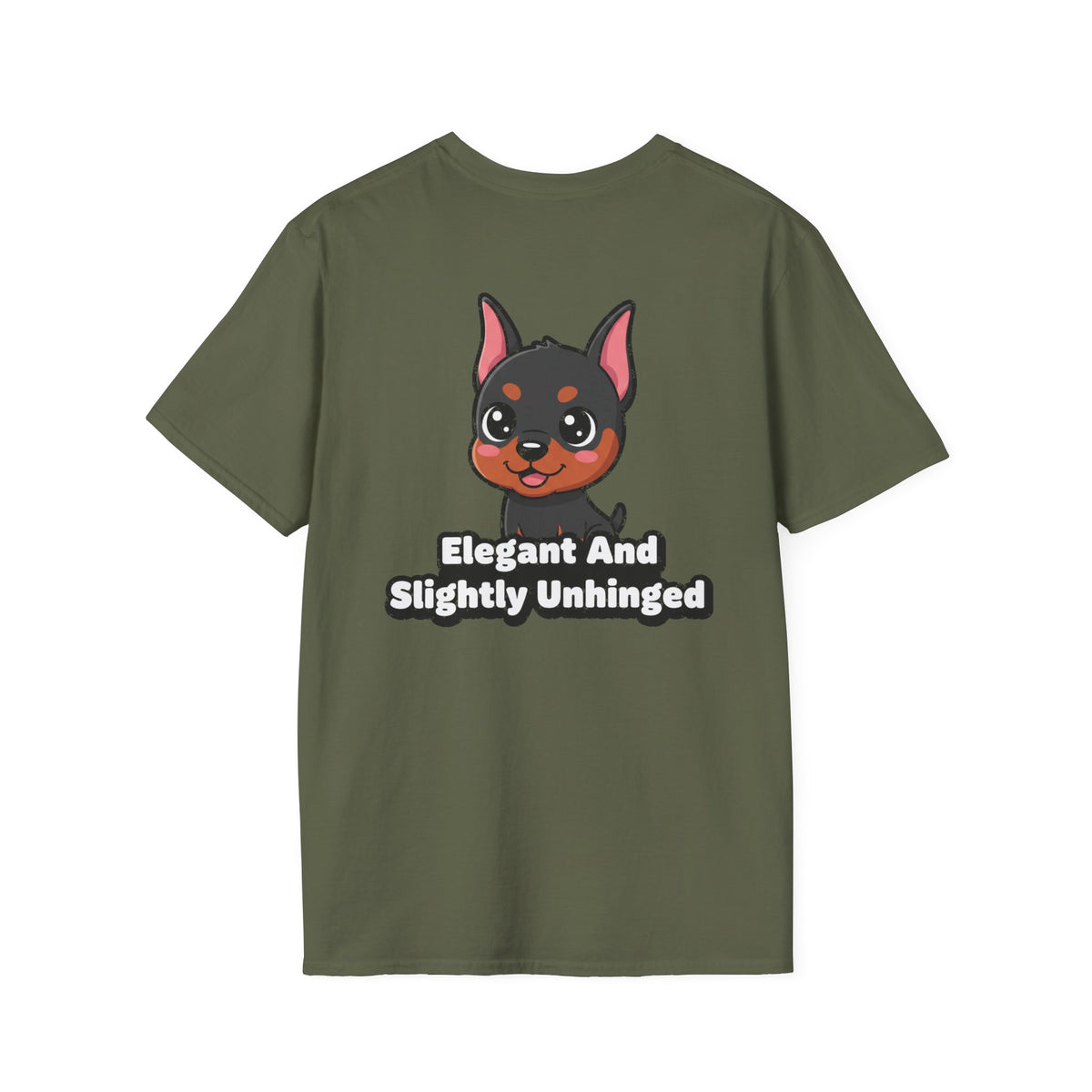 Cute Doberman Shirt Elegant And Slightly Unhinged Funny Dog Lover Unisex Softstyle Tee Gift