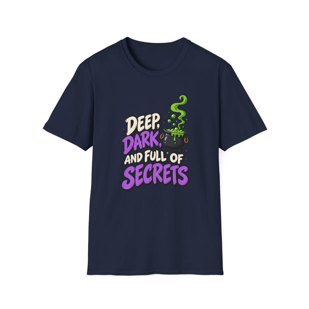 Funny Halloween Shirt DEEP DARK AND FULL OF SECRETS Novelty Tee Graphic T-Shirt