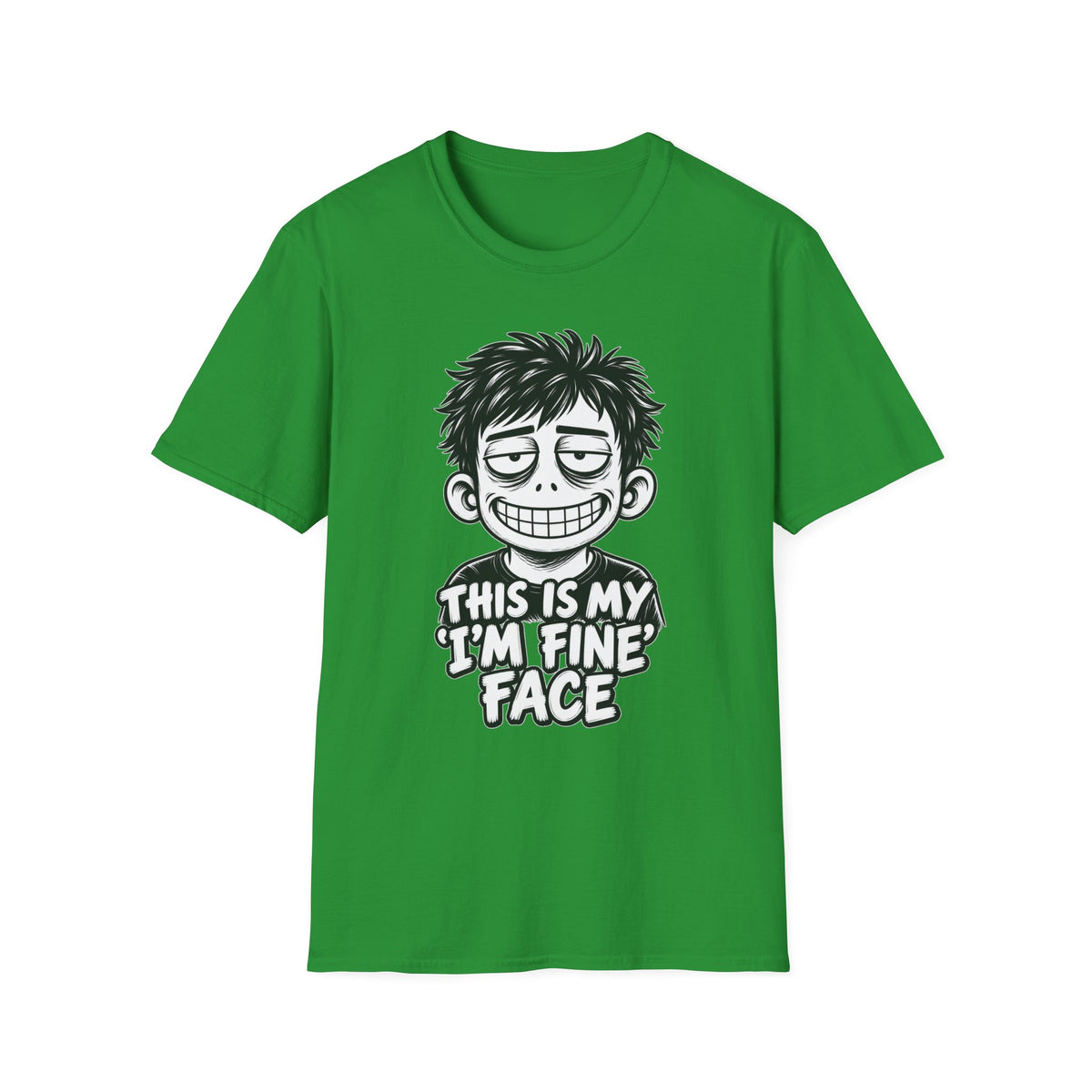 Funny Dark Humor Shirt This Is My I'm Fine Face Funny Office Tee Unique Gift