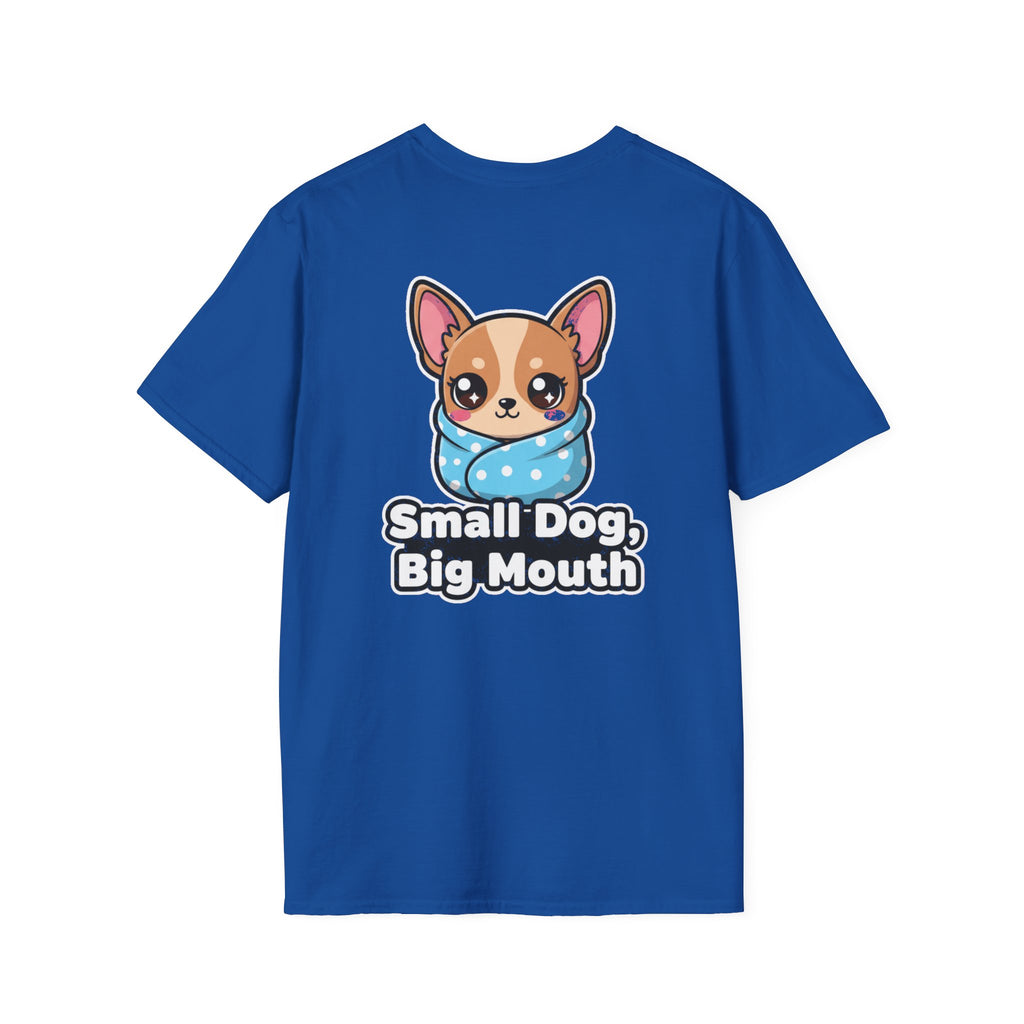Cute Chihuahua Shirt Small Dog, Big Mouth Funny Dog Lover Unisex Softstyle Tee Gift