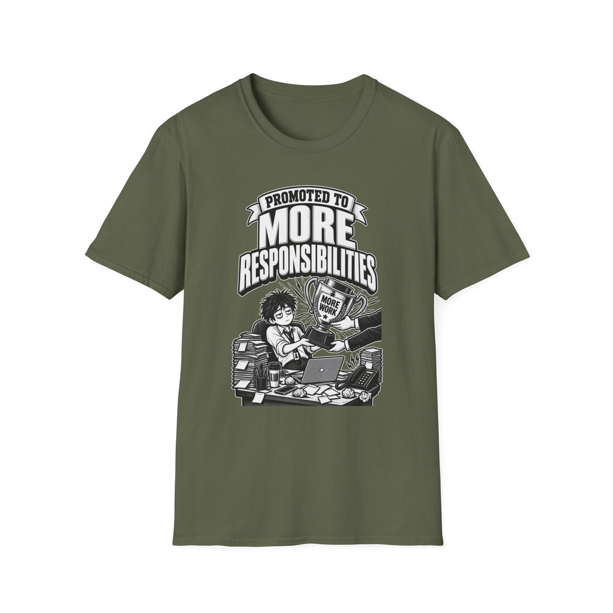 Funny Dark Humor Tshirt — Funny Office Tshirt Dark Humor Graphic Tee Unique Coworker Gift PROMOTED TO MORE RESPONSIBILITIES Shirt