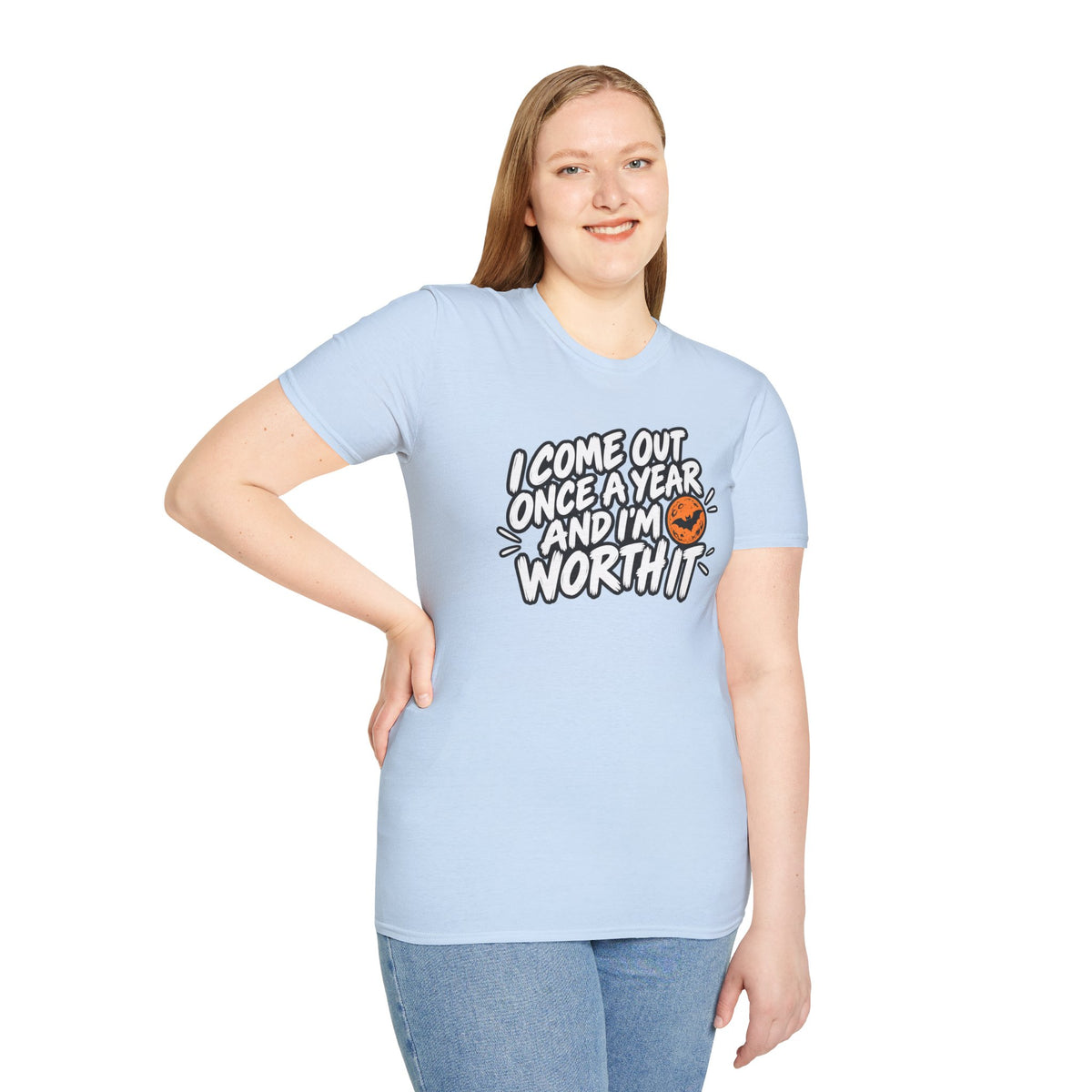Funny Halloween Shirt I Come Out Once a Year and I'm Worth It Tee Graphic T-Shirt
