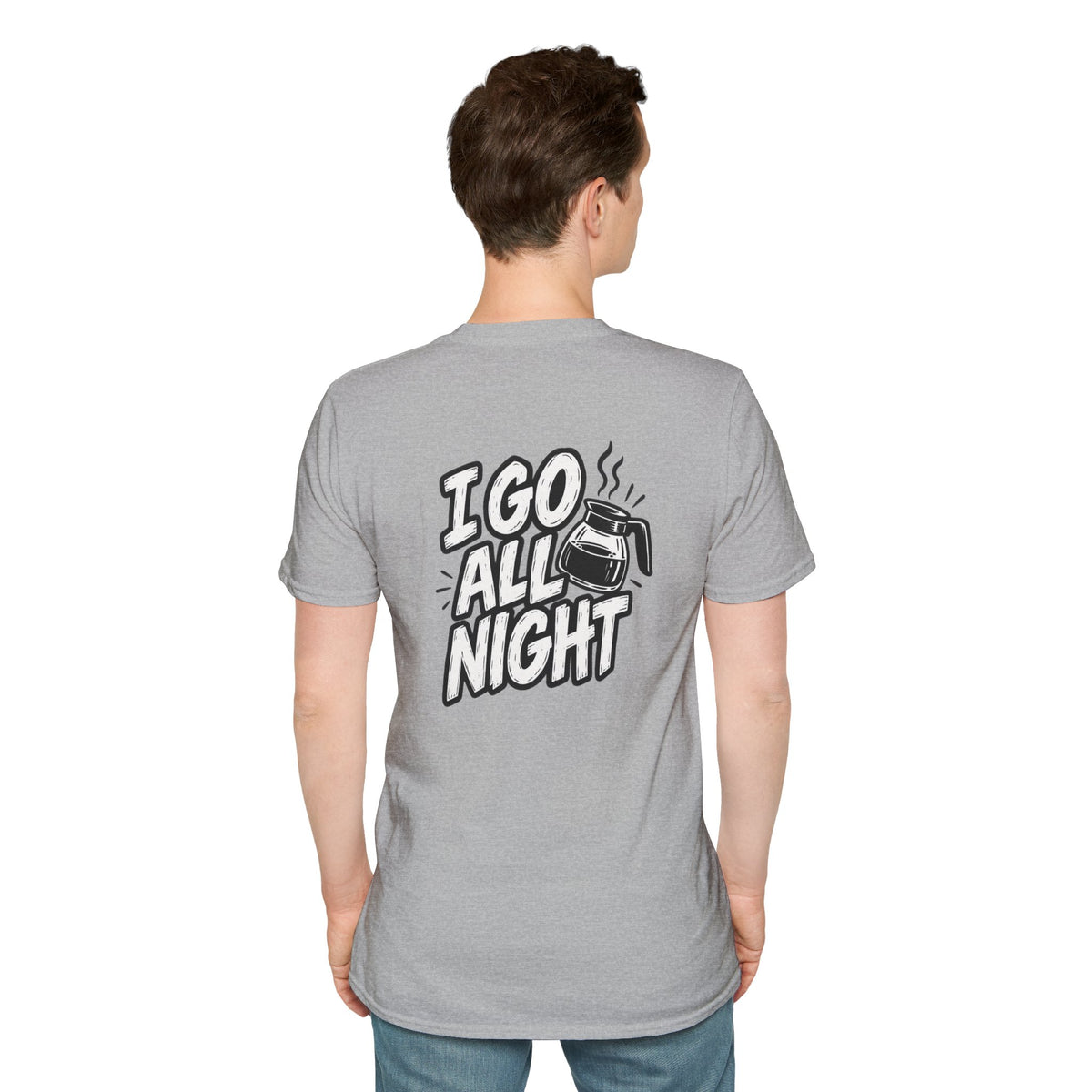 Dark Humor Funny Coffee Shirt I Go All Night Novelty Coffee Lover Graphic Tee Unique Tshirt Gift