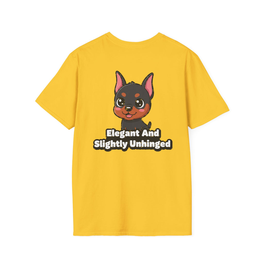 Cute Doberman Shirt Elegant And Slightly Unhinged Funny Dog Lover Unisex Softstyle Tee Gift