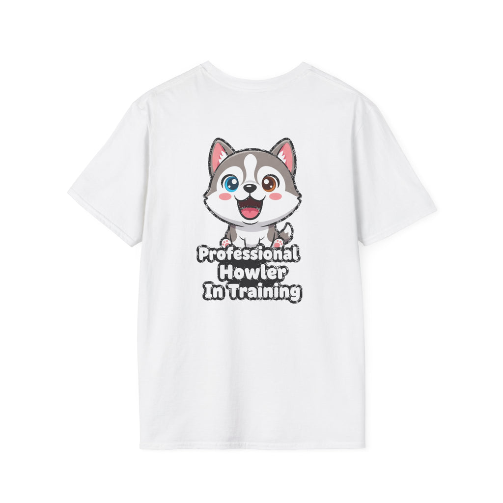 Cute Husky Shirt Professional Howler In Training Funny Dog Lover Unisex Softstyle Tee Gift