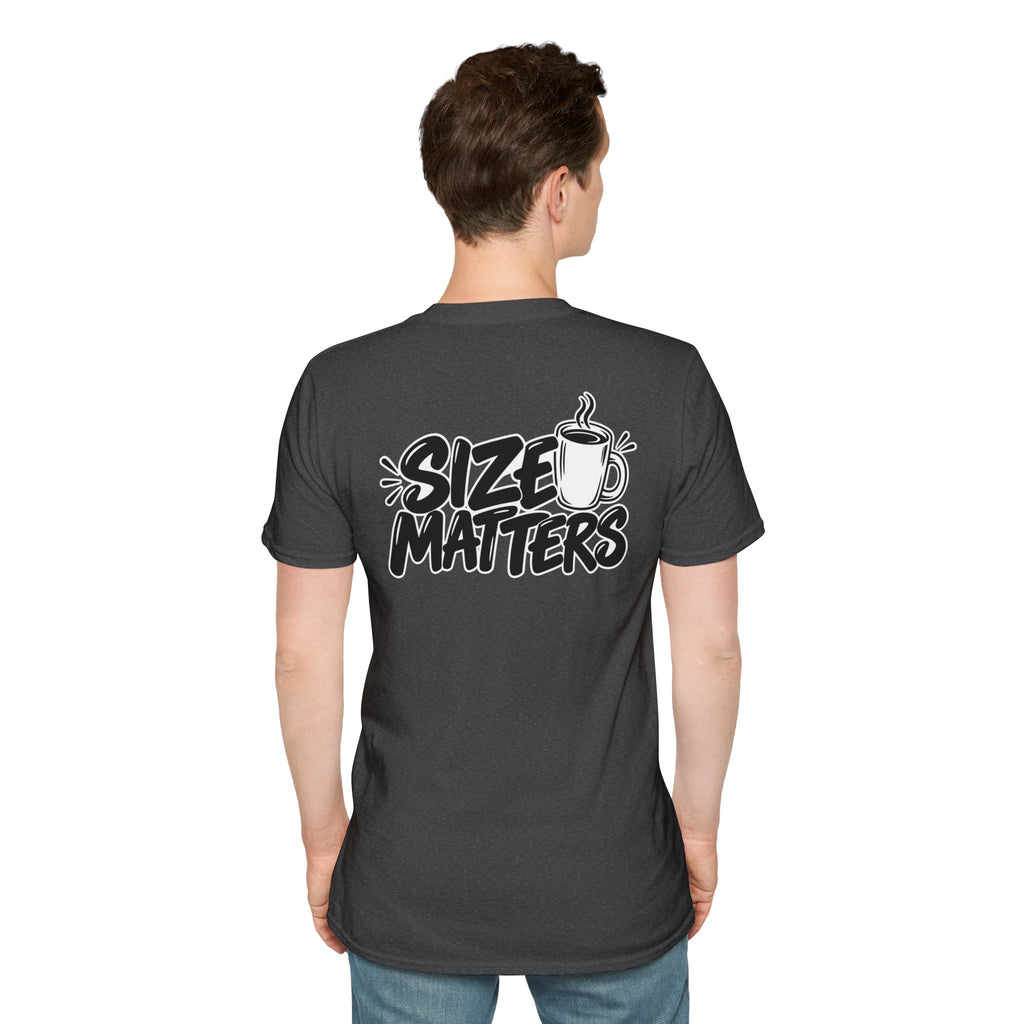 Dark Humor Funny Coffee Shirt Size Matters Novelty Graphic Tee Unique Gift