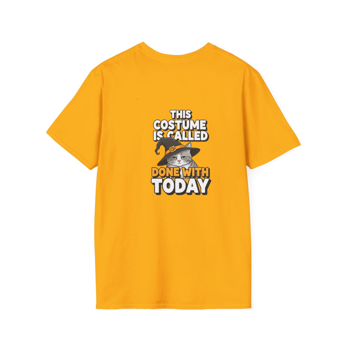 Dark Humor Halloween Shirt This Costume Is Called Done With Today Funny Cat Sarcastic Unisex Softstyle Tee Adult Halloween Gift