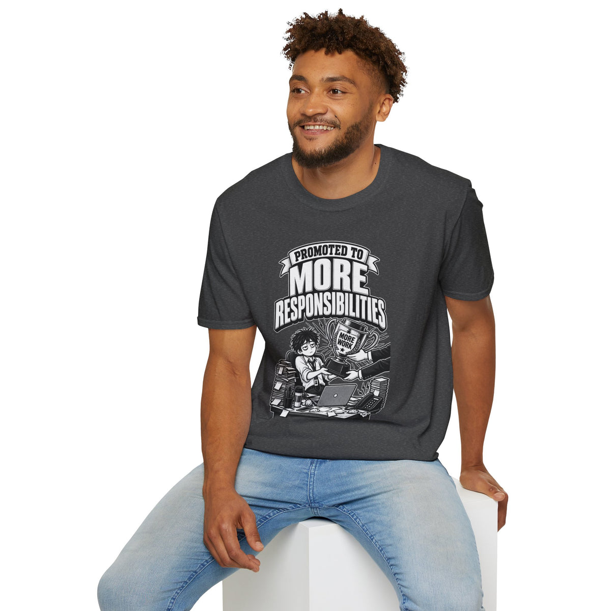 Funny Dark Humor Tshirt — Funny Office Tshirt Dark Humor Graphic Tee Unique Coworker Gift PROMOTED TO MORE RESPONSIBILITIES Shirt