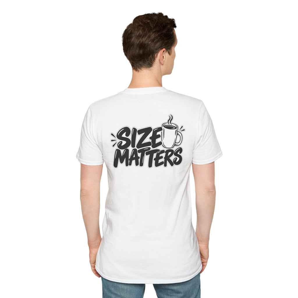 Dark Humor Funny Coffee Shirt Size Matters Novelty Graphic Tee Unique Gift