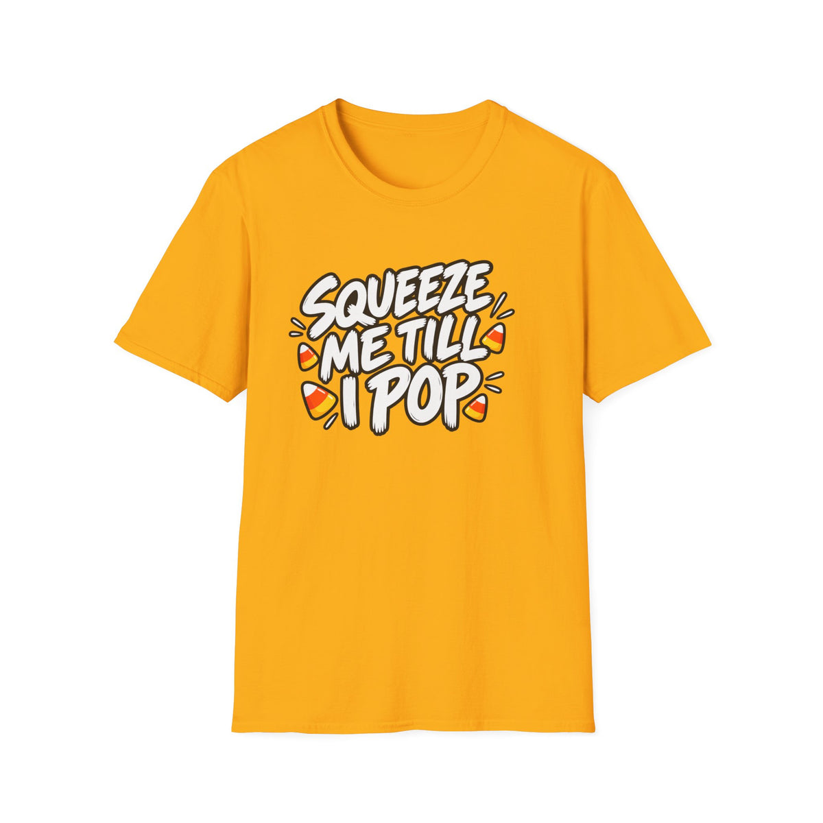Funny Halloween Shirt Squeeze Me Till I Pop Candy Corn Novelty Tee Graphic T-Shirt