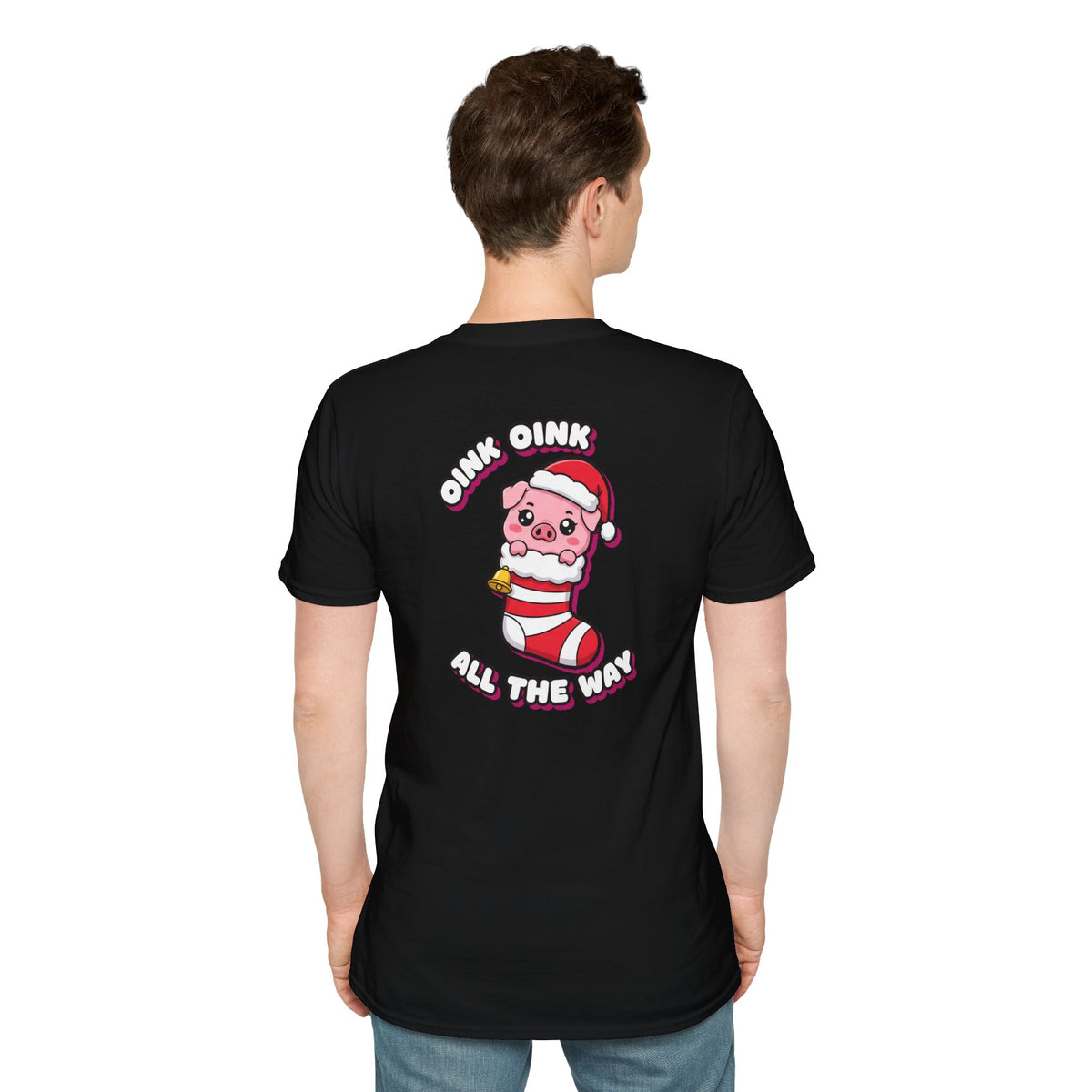 Cute Christmas Shirt Oink Oink All The Way Funny Animal Unisex Softstyle Tee Christmas Gift