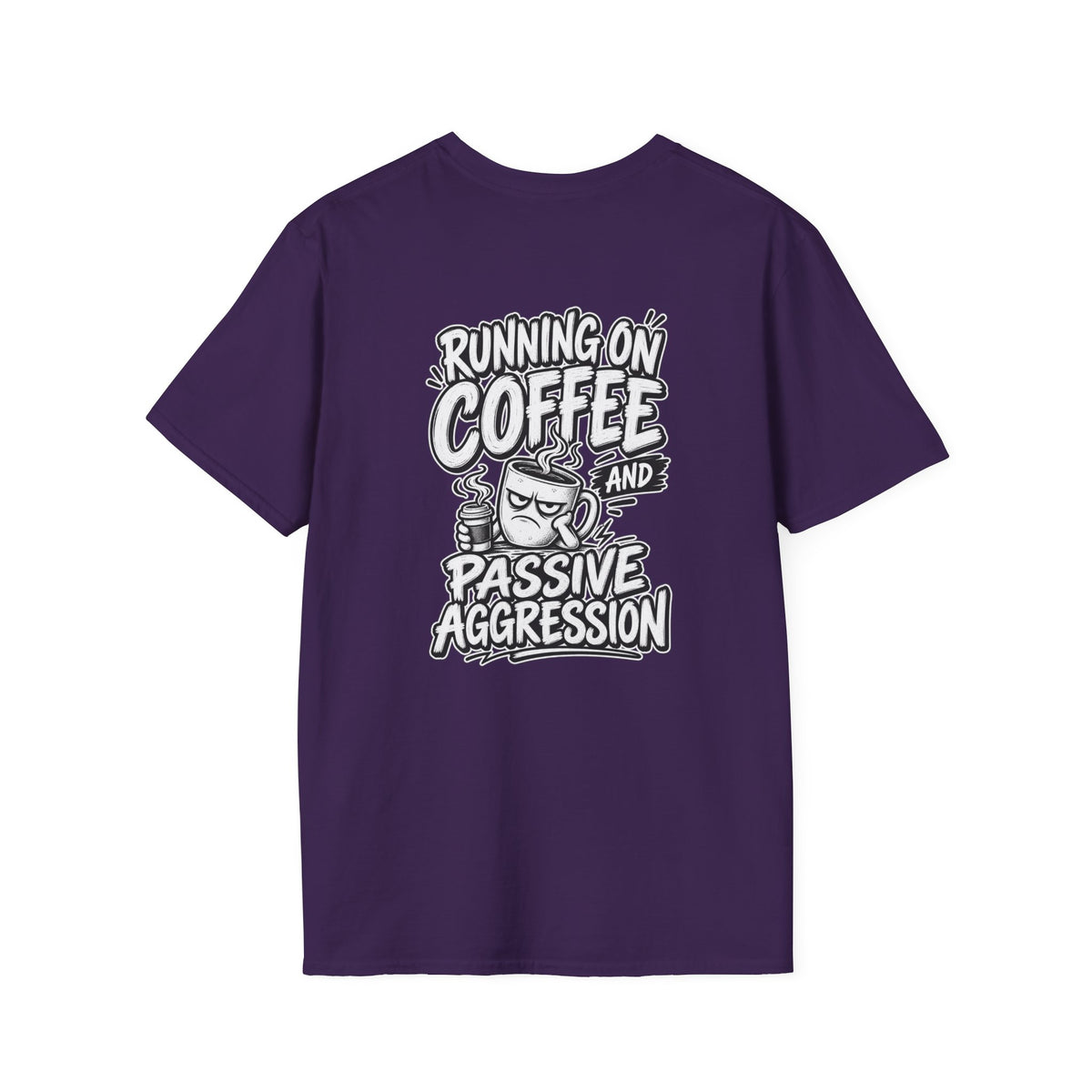Funny Dark Humor Tshirt Running on Coffee and Passive Aggression Funny Office Tee Gift