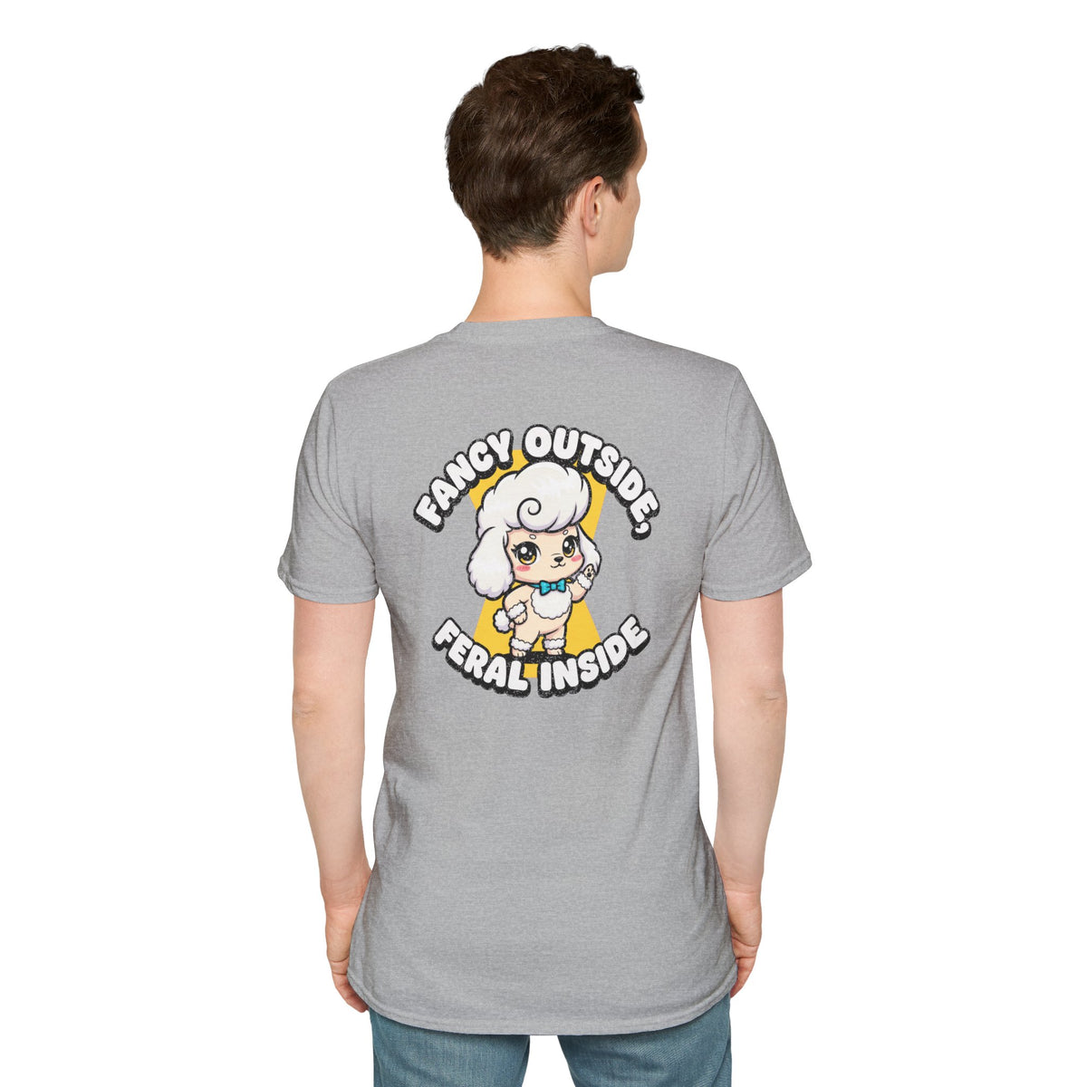 Cute Poodle Shirt Fancy Outside, Feral Inside Funny Dog Lover Unisex Softstyle Tee Gift