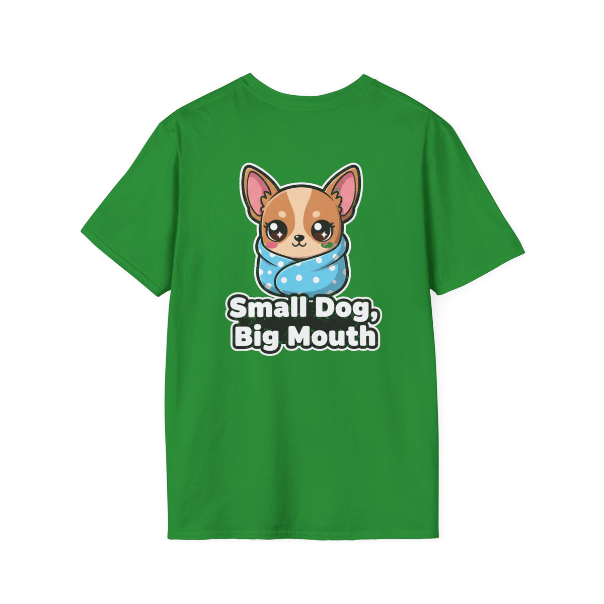 Cute Chihuahua Shirt Small Dog, Big Mouth Funny Dog Lover Unisex Softstyle Tee Gift