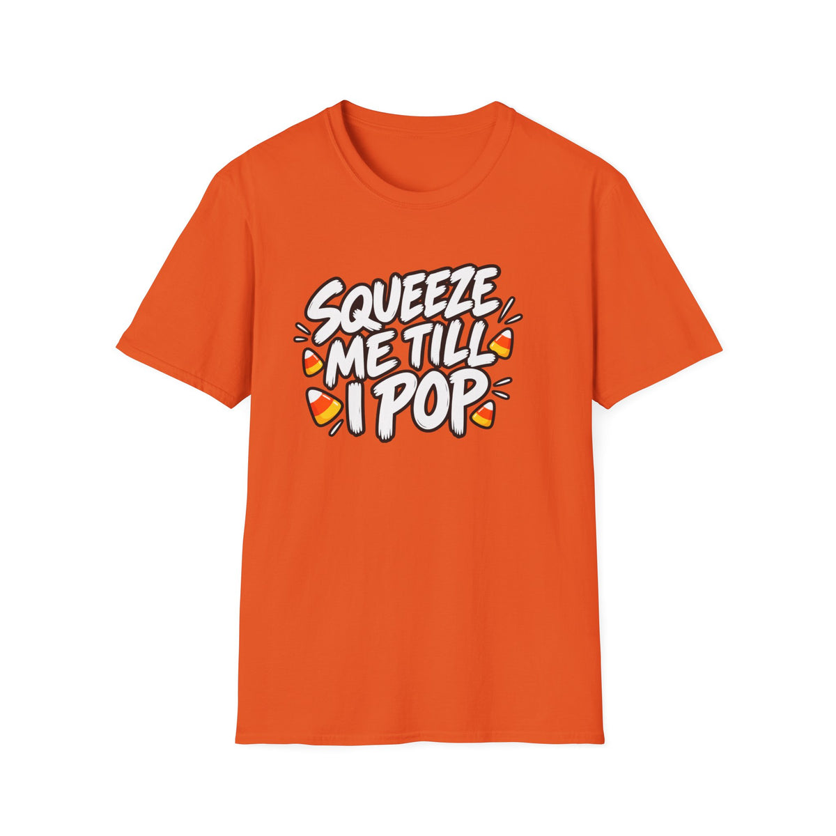 Funny Halloween Shirt Squeeze Me Till I Pop Candy Corn Novelty Tee Graphic T-Shirt