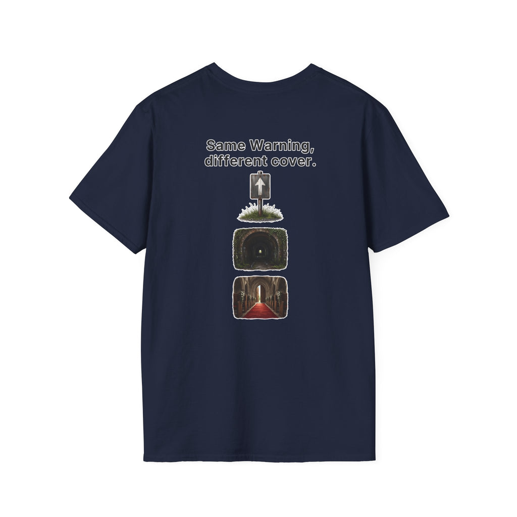 Funny Marriage T-Shirt Same Warning Different Cover Dead End Road Wedding Humor Shirt Groom Bachelor Party Tee