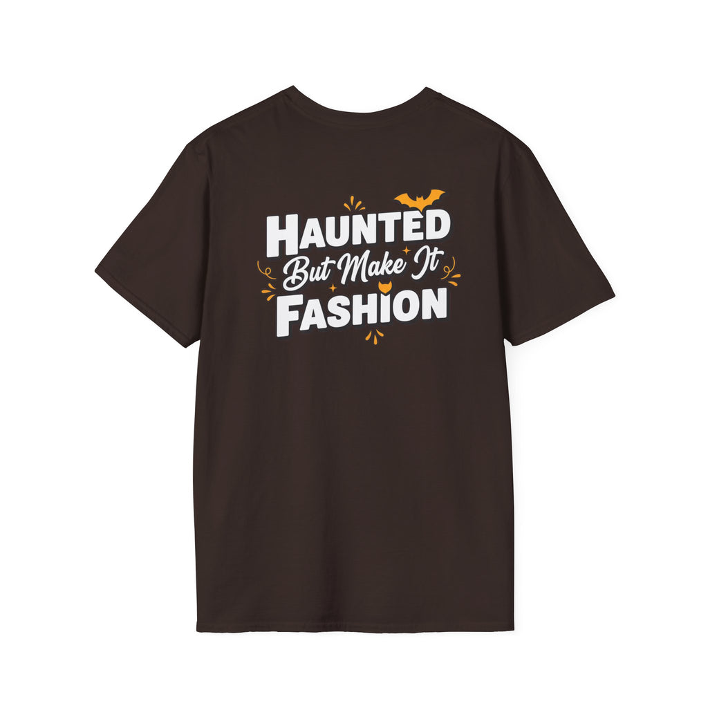 Dark Humor Halloween Shirt Haunted But Make It Fashion Funny Sarcastic Unisex Softstyle Tee Adult Halloween Gift