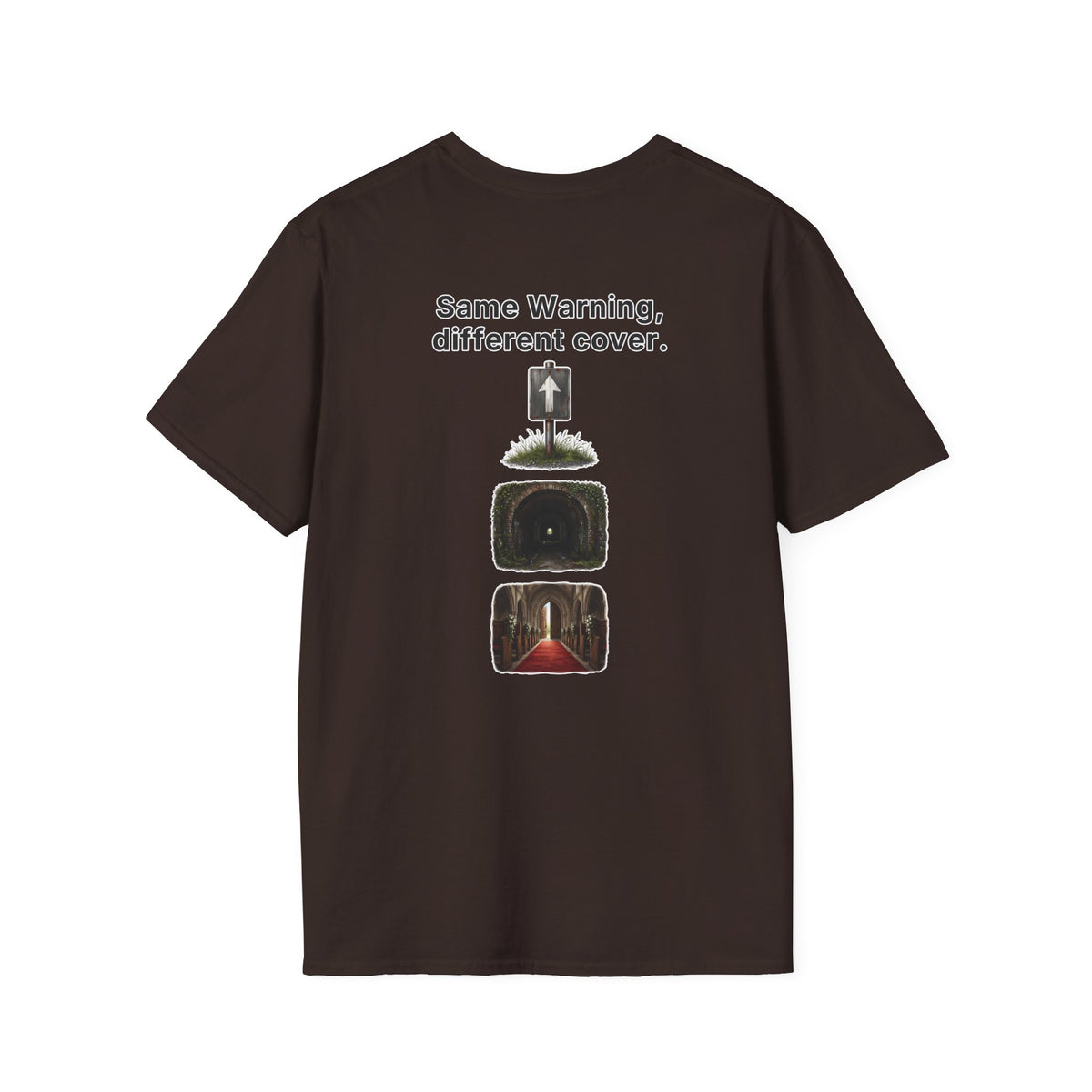 Funny Marriage T-Shirt Same Warning Different Cover Dead End Road Wedding Humor Shirt Groom Bachelor Party Tee