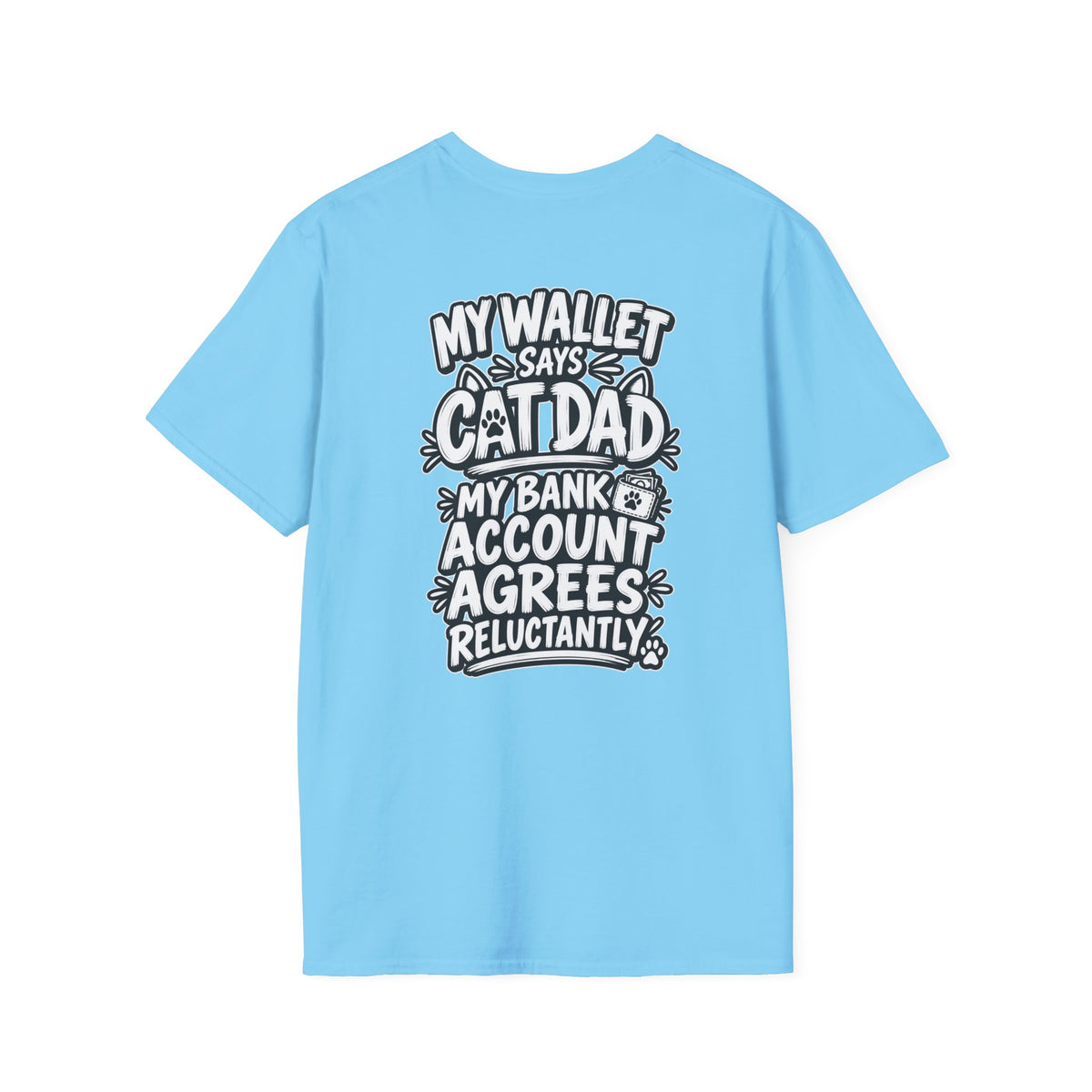 Cat Dad Shirt Pet Lover Tshirt Funny Cat Lover Graphic Tee Dark Humor Tee Unique Gift Funny Tshirt