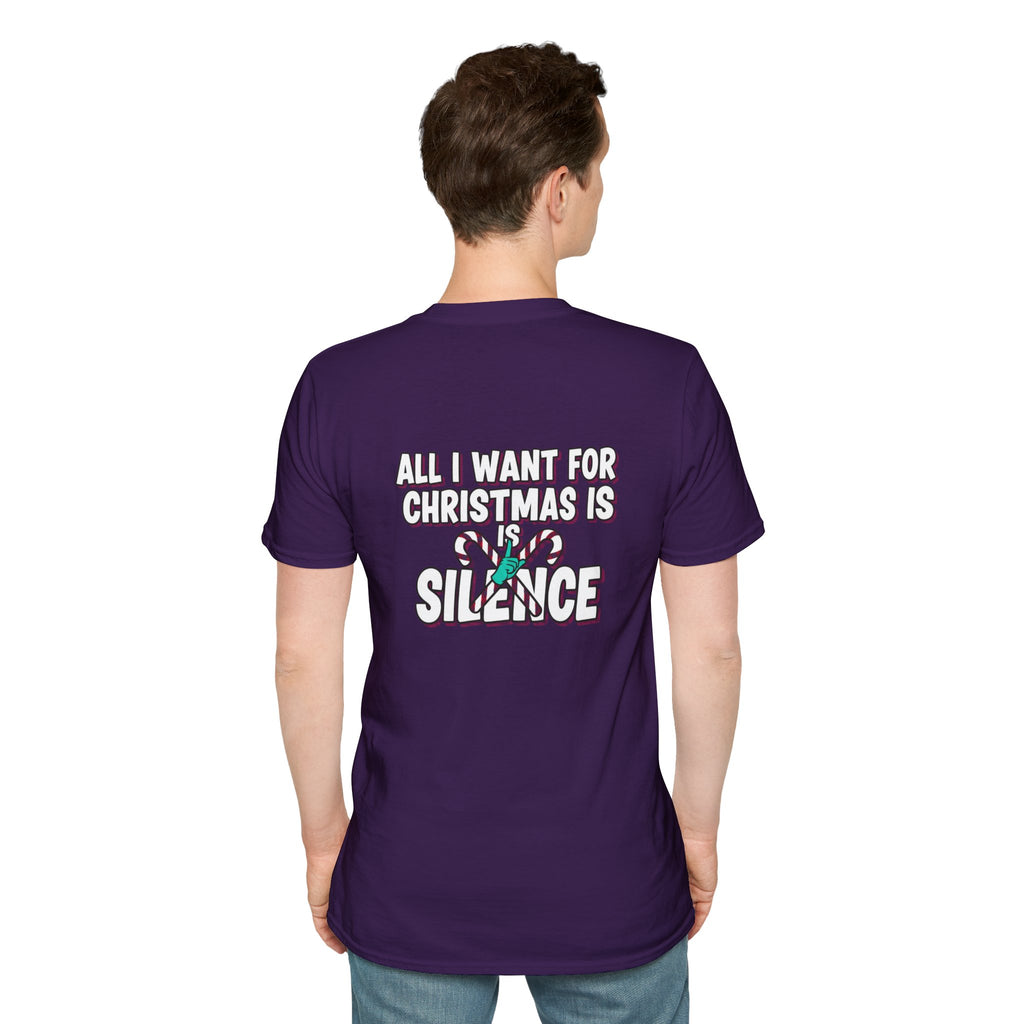 Dark Humor Christmas Shirt All I Want For Christmas Is Silence Funny Sarcastic Unisex Softstyle Tee Adult Christmas Gift