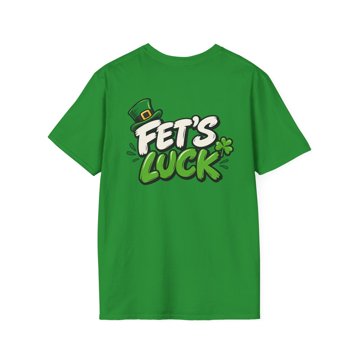 Dark Humor Funny Tshirt Fet's Luck Tee Unique Gift