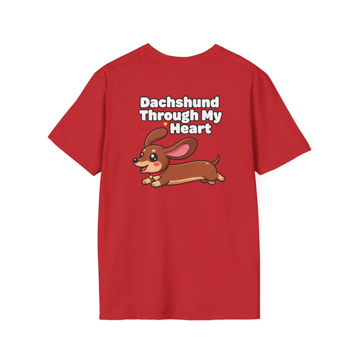Cute Dachshund Shirt Dachshund Through My Heart Funny Dog Lover Unisex Softstyle Tee Gift