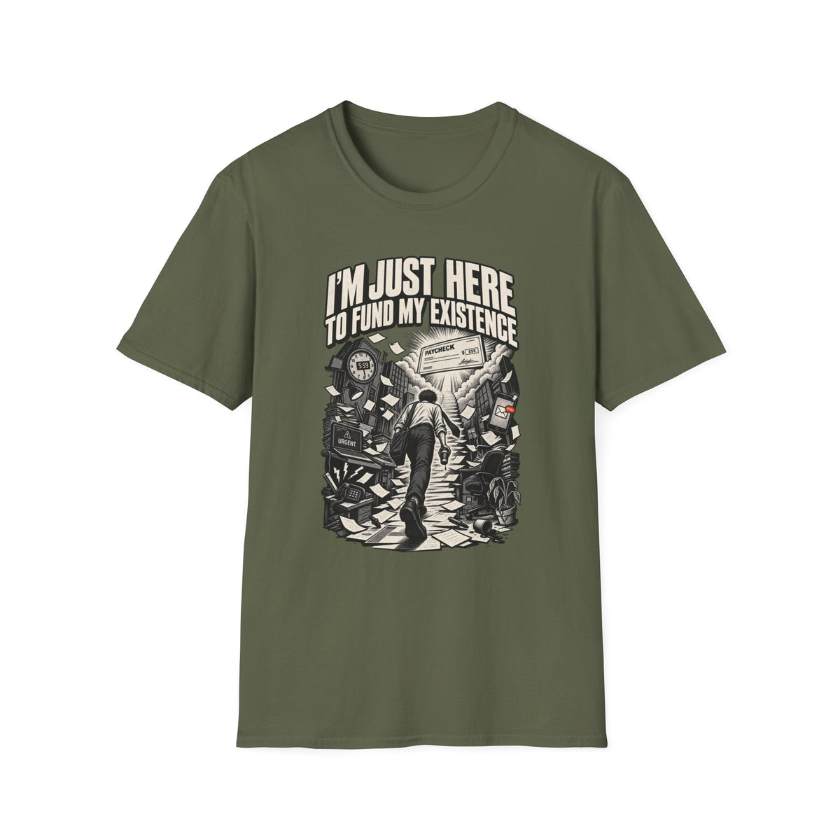 Funny Dark Humor Tshirt — Funny Office Tshirt Dark Humor Graphic Tee Unique Coworker Gift I'M JUST HERE TO FUND MY EXISTENCE Shirt