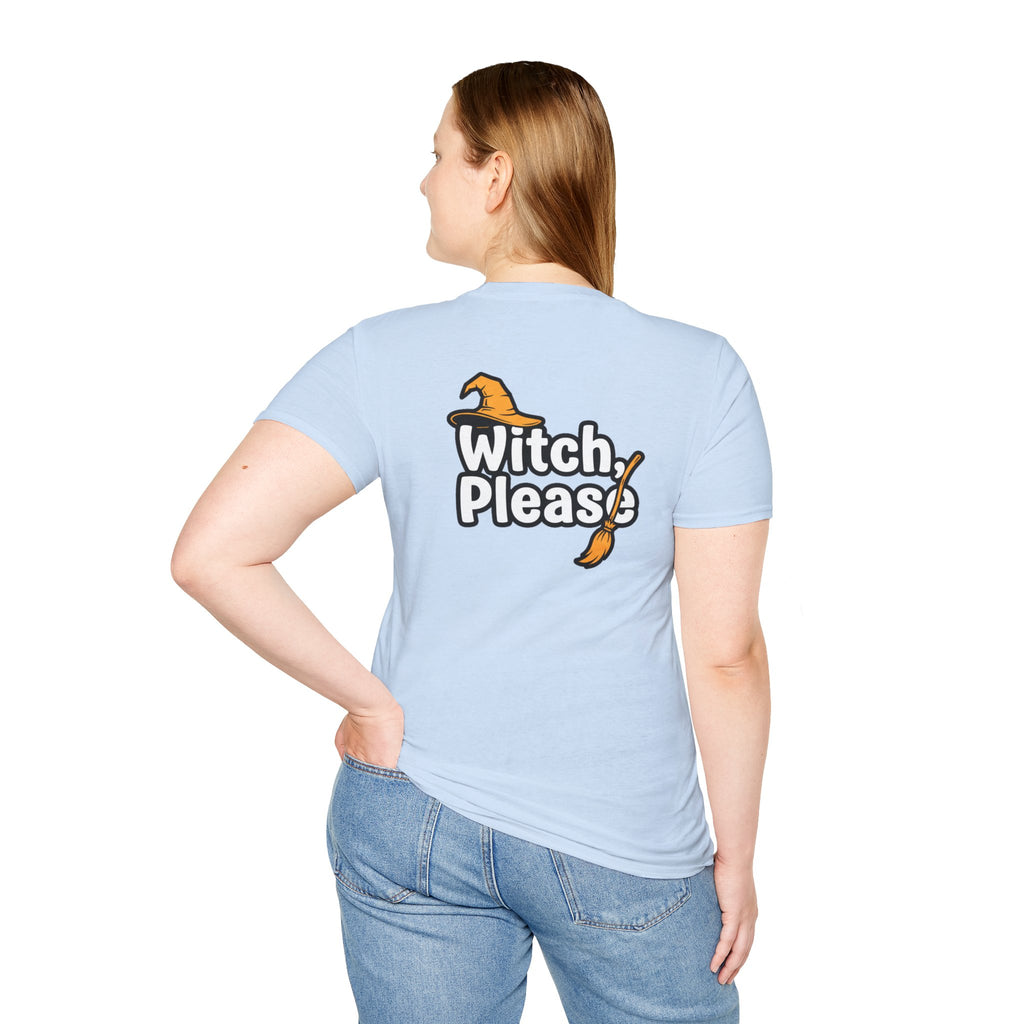 Dark Humor Halloween Shirt Witch Please Funny Sarcastic Witchy Unisex Softstyle Tee Adult Halloween Gift