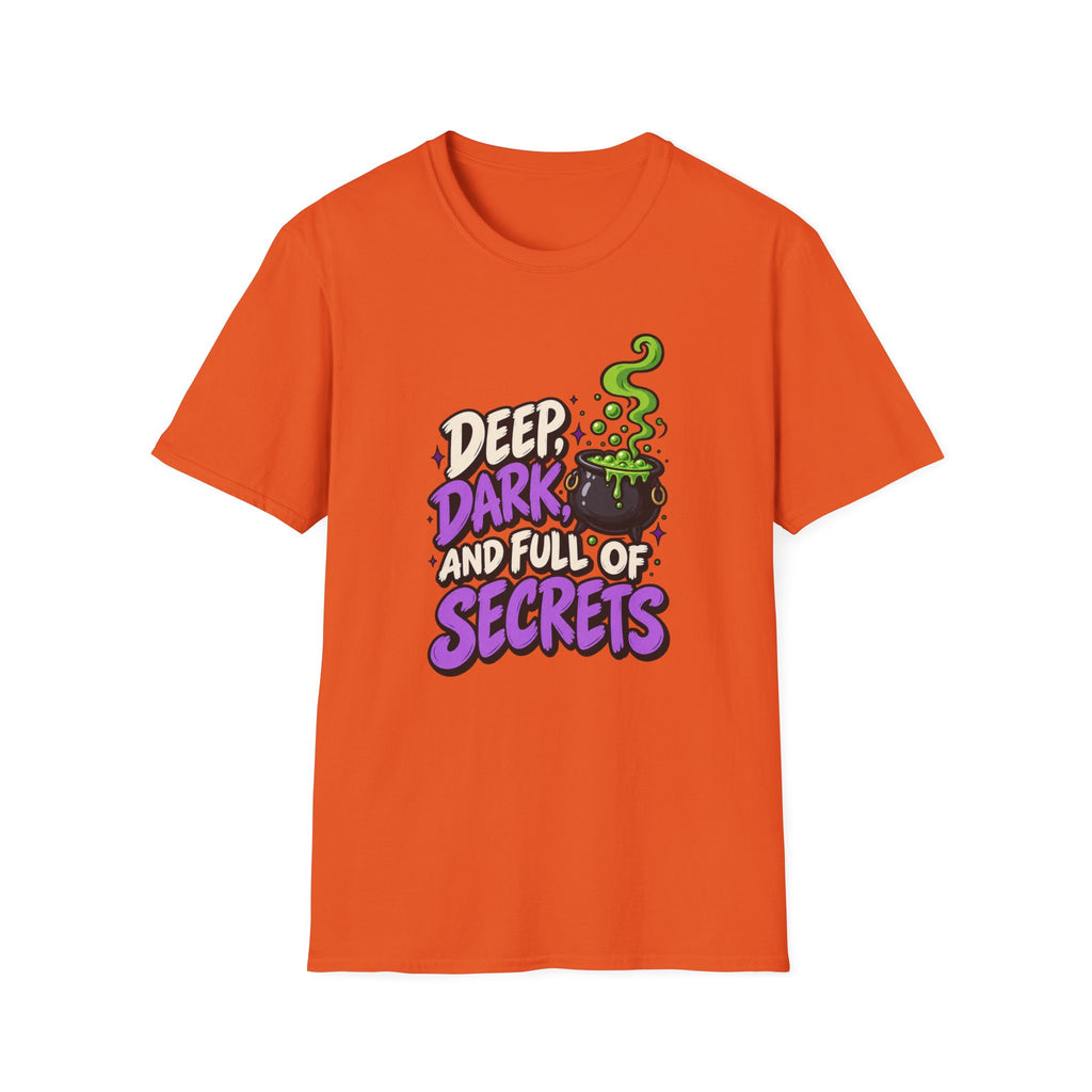 Funny Halloween Shirt DEEP DARK AND FULL OF SECRETS Novelty Tee Graphic T-Shirt