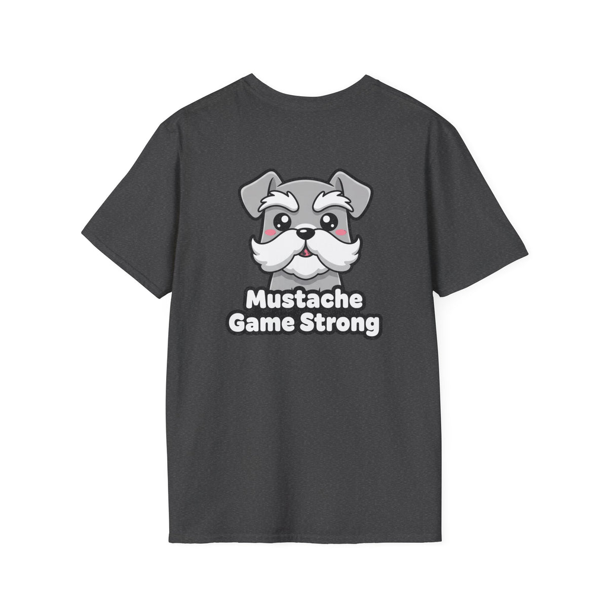 Cute Schnauzer Shirt Mustache Game Strong Funny Dog Lover Unisex Softstyle Tee Gift