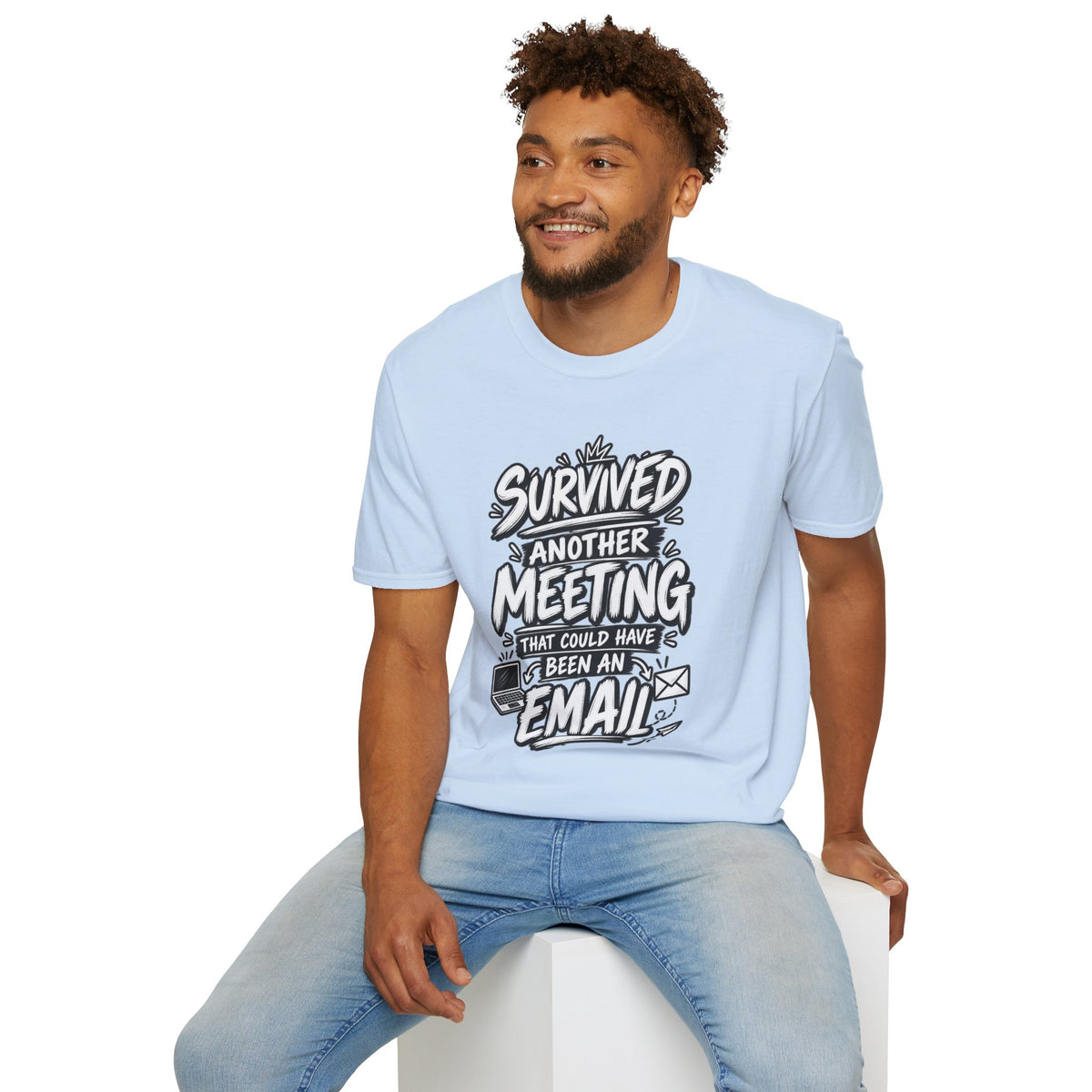 Funny Dark Humor Shirt Survived a Meeting That Could Have Been an Email Tee Unique Coworker Gift