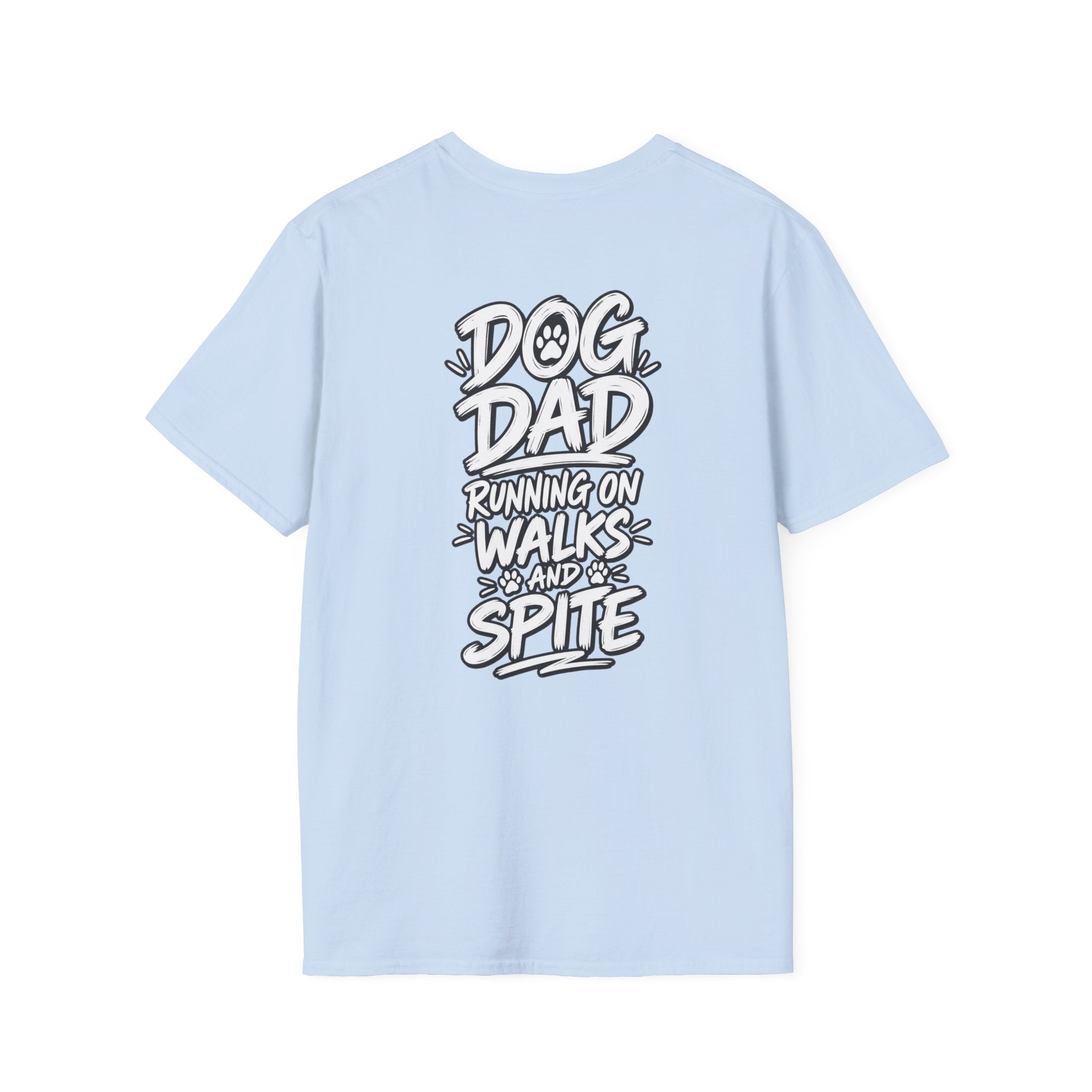 Dog Dad Gift Shirt Funny Sarcastic Dark Humor Tshirt Dog Lover Graphic Tee