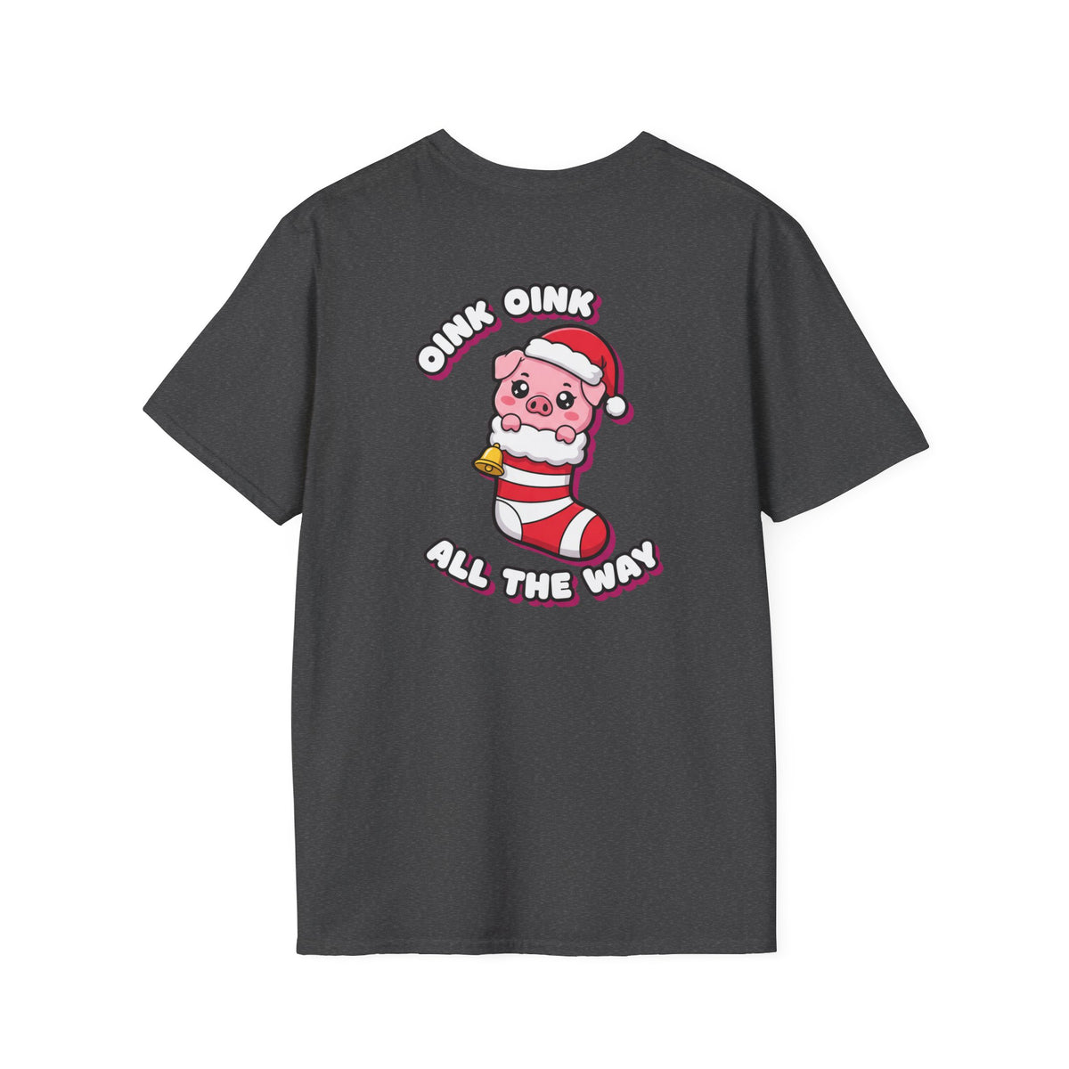 Cute Christmas Shirt Oink Oink All The Way Funny Animal Unisex Softstyle Tee Christmas Gift
